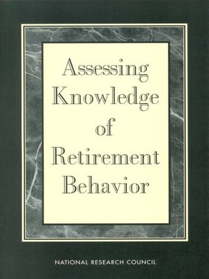 cover image of Assessing Knowledge of Retirement Behavior